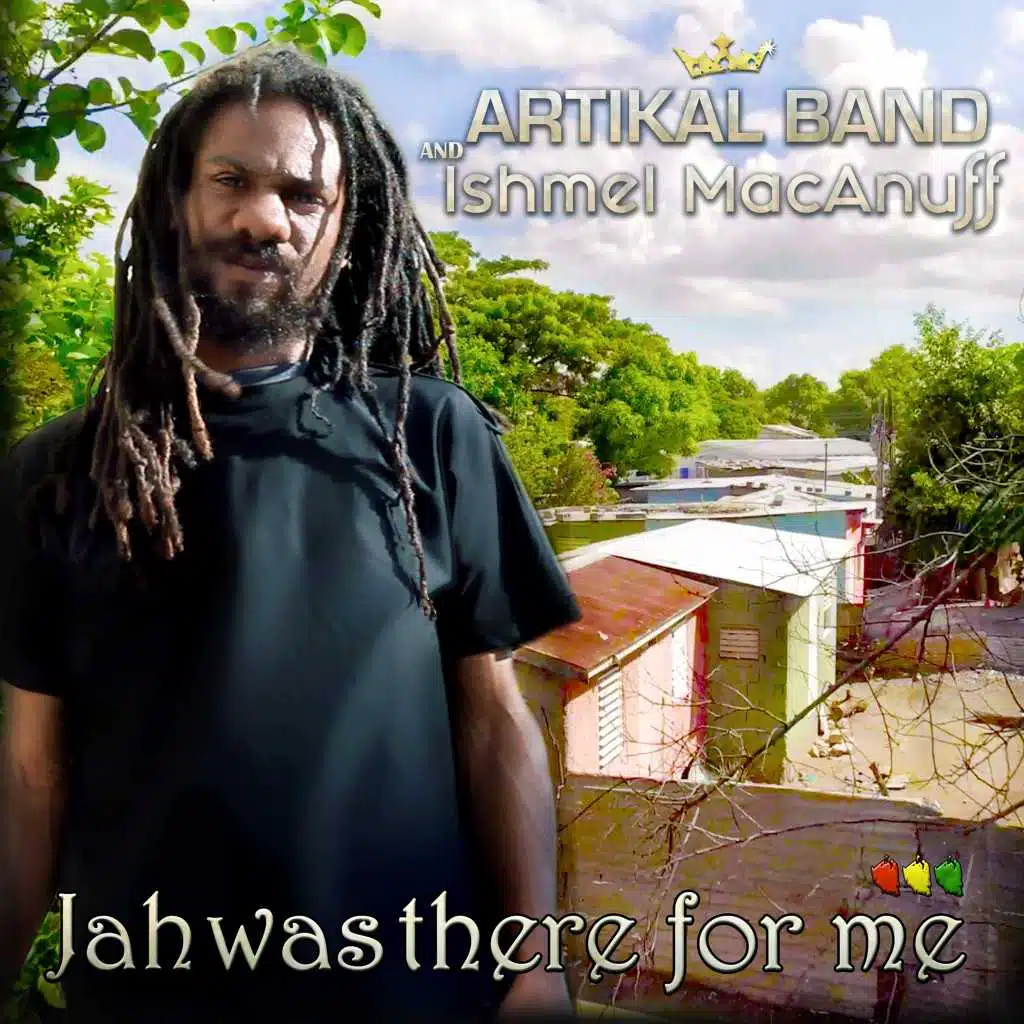 Jah Was There for Me