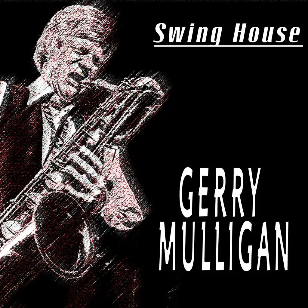 Swing House (21 Tracks)