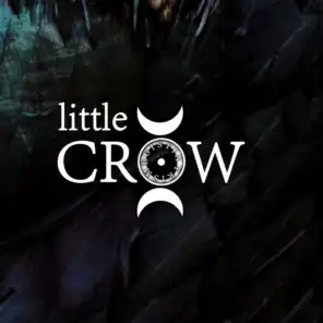 Little Crow (Single Edit)
