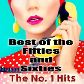 Best of the Fifties and Sixties - The No. 1 Hits