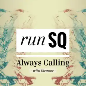Always Calling (Original Version)