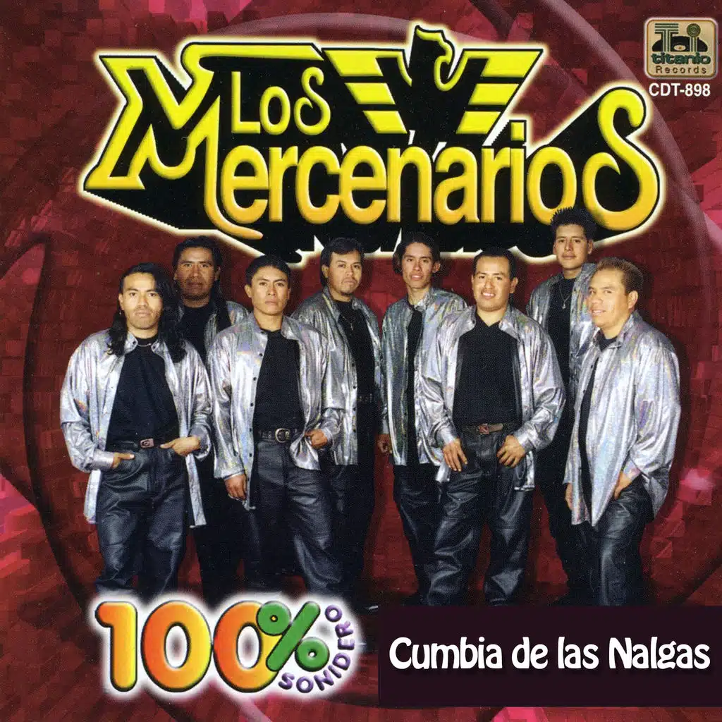 La Cumbia de las Nalgas (100% Sonidero)