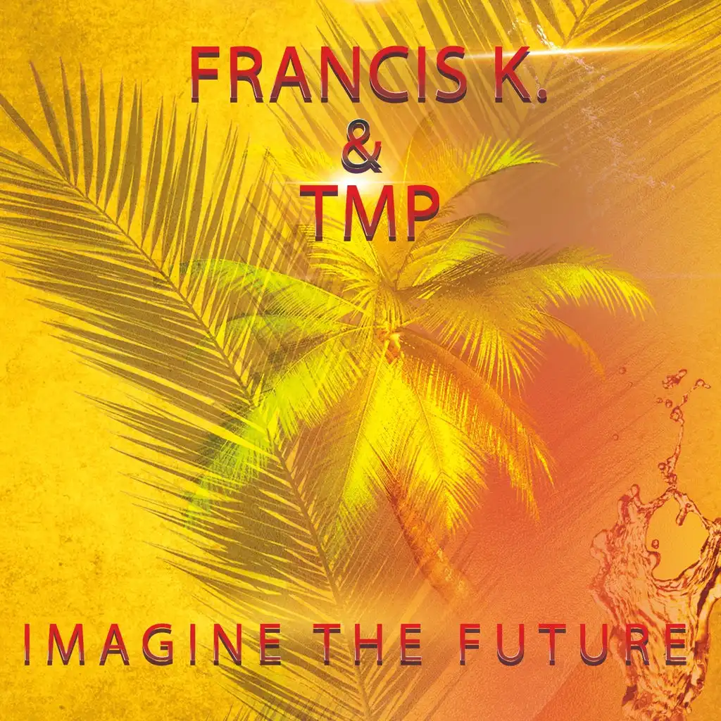 Imagine the Future (Extended)