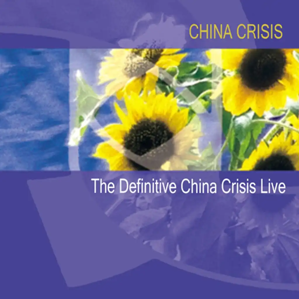 The Definitive China Crisis Live