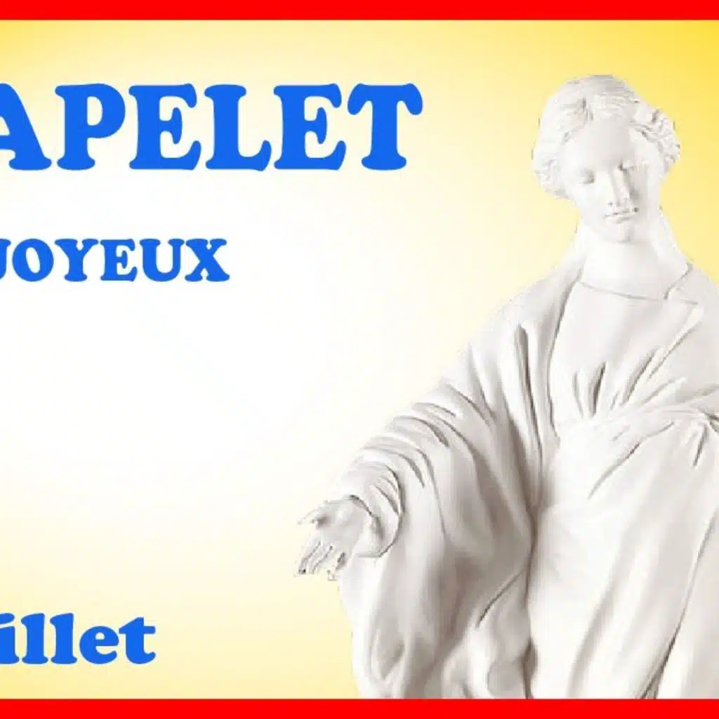 CHAPELET 🙏 Samedi 6 Juillet - Mystères Joyeux