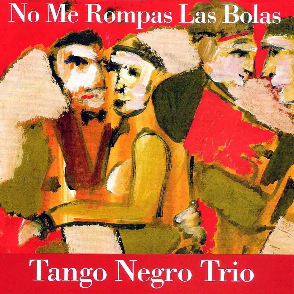 No Me Rompas las Bolas