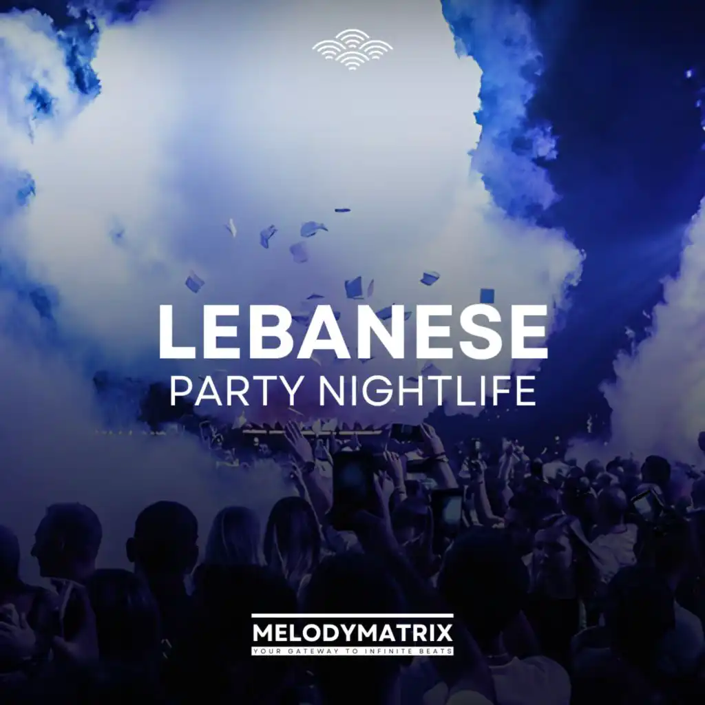 Lebanese Party Nightlife