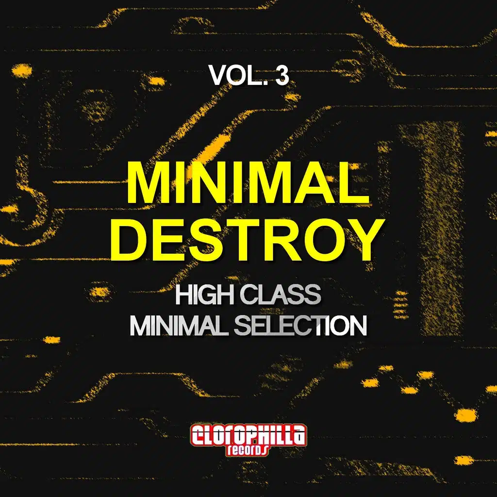 Minimal Destroy, Vol. 3 (High Class Minimal Selection)