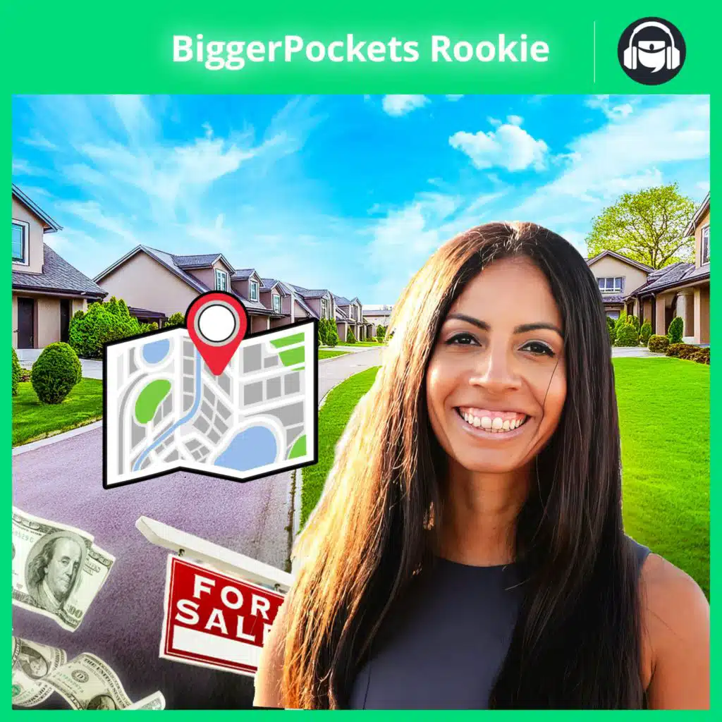 429: The Investing “Map” You NEED to Uncover Hot Markets, Neighborhoods, & Deals w/Ariel Herrera