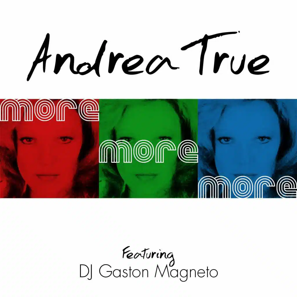 More, More, More (feat. DJ Gaston Magneto)