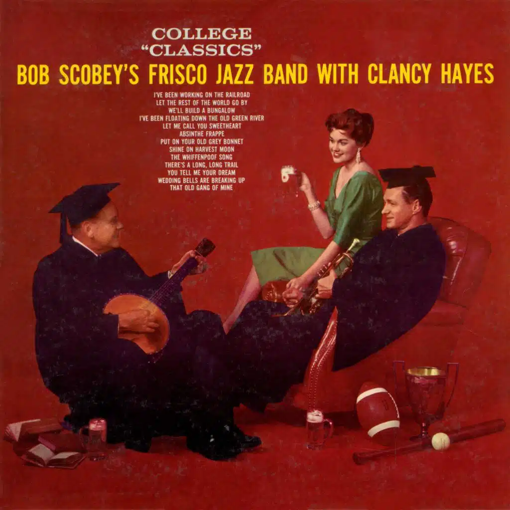 Bob Scobey'S Frisco Band Con Clancy Hayes