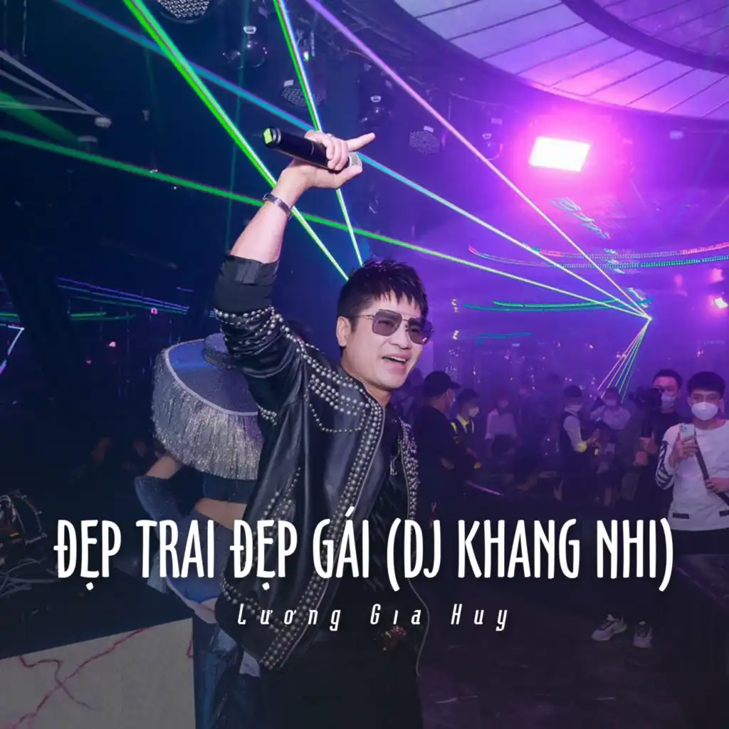 Đẹp Trai Đẹp Gái (Ytmix) [feat. (DJ Khang Nhi)]