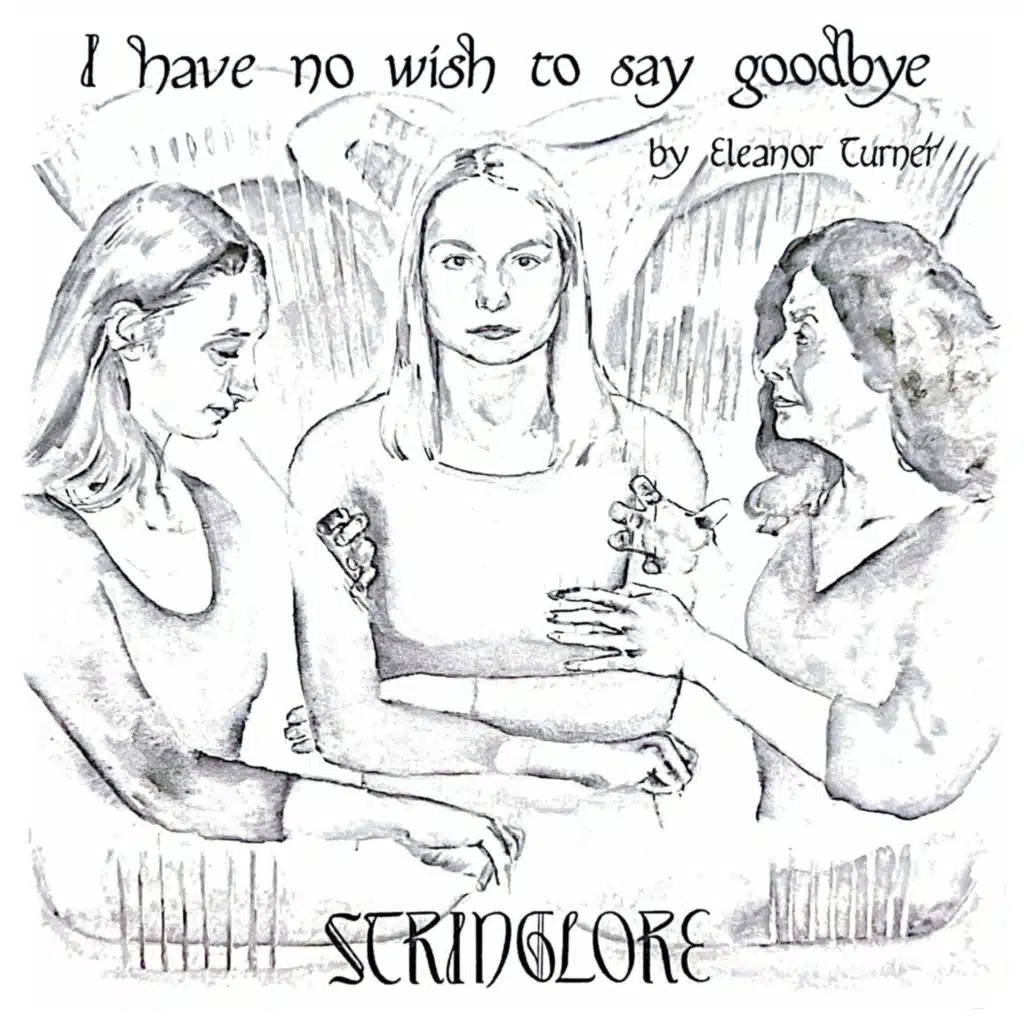 I Have No Wish to Say Goodbye, Part 2