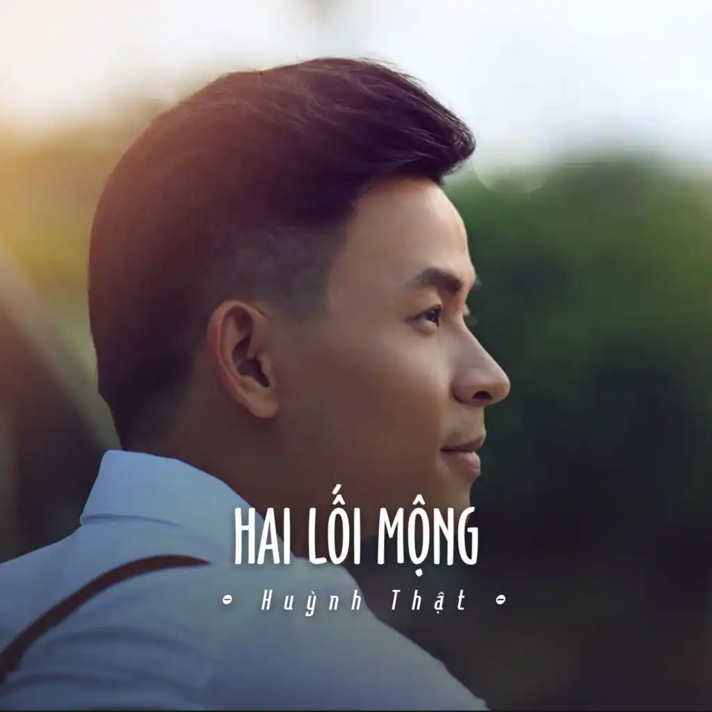 Hai Lối Mộng (Ytmix)