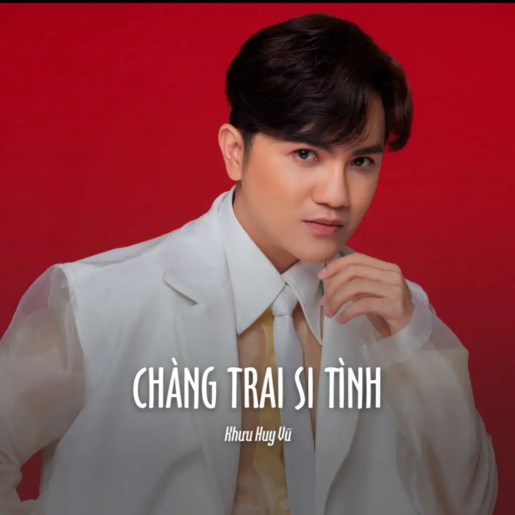 Chàng Trai Si Tình (Ytmix)