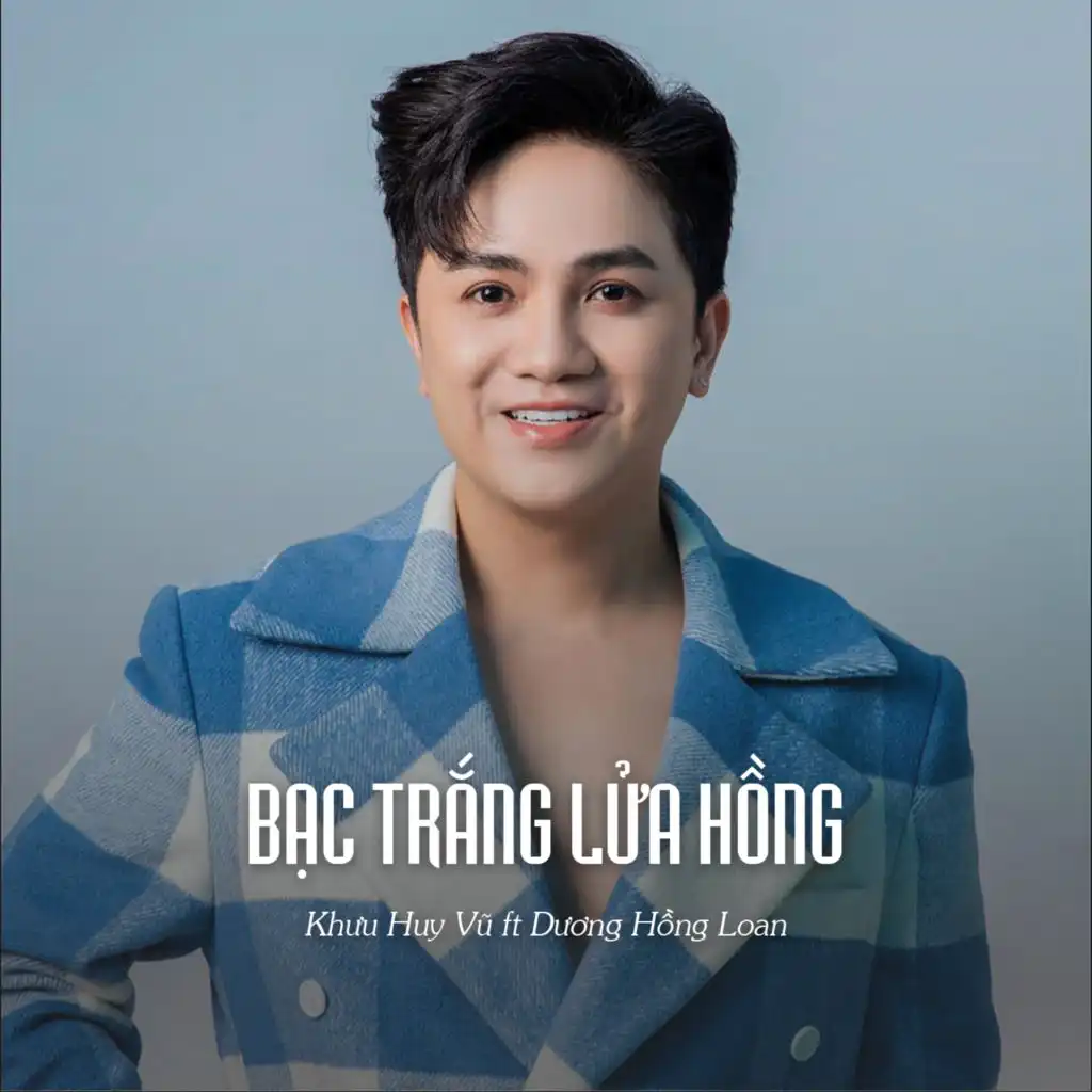 Bạc Trắng Lửa Hồng (Ytmix) [feat. Dương Hồng Loan]