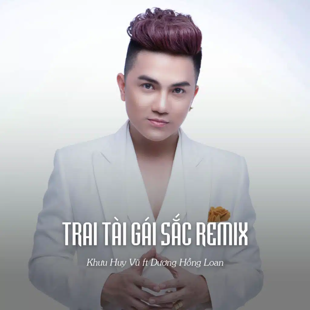 Trai Tài Gái Sắc Remix (Ytmix) [feat. Dương Hồng Loan & ST]