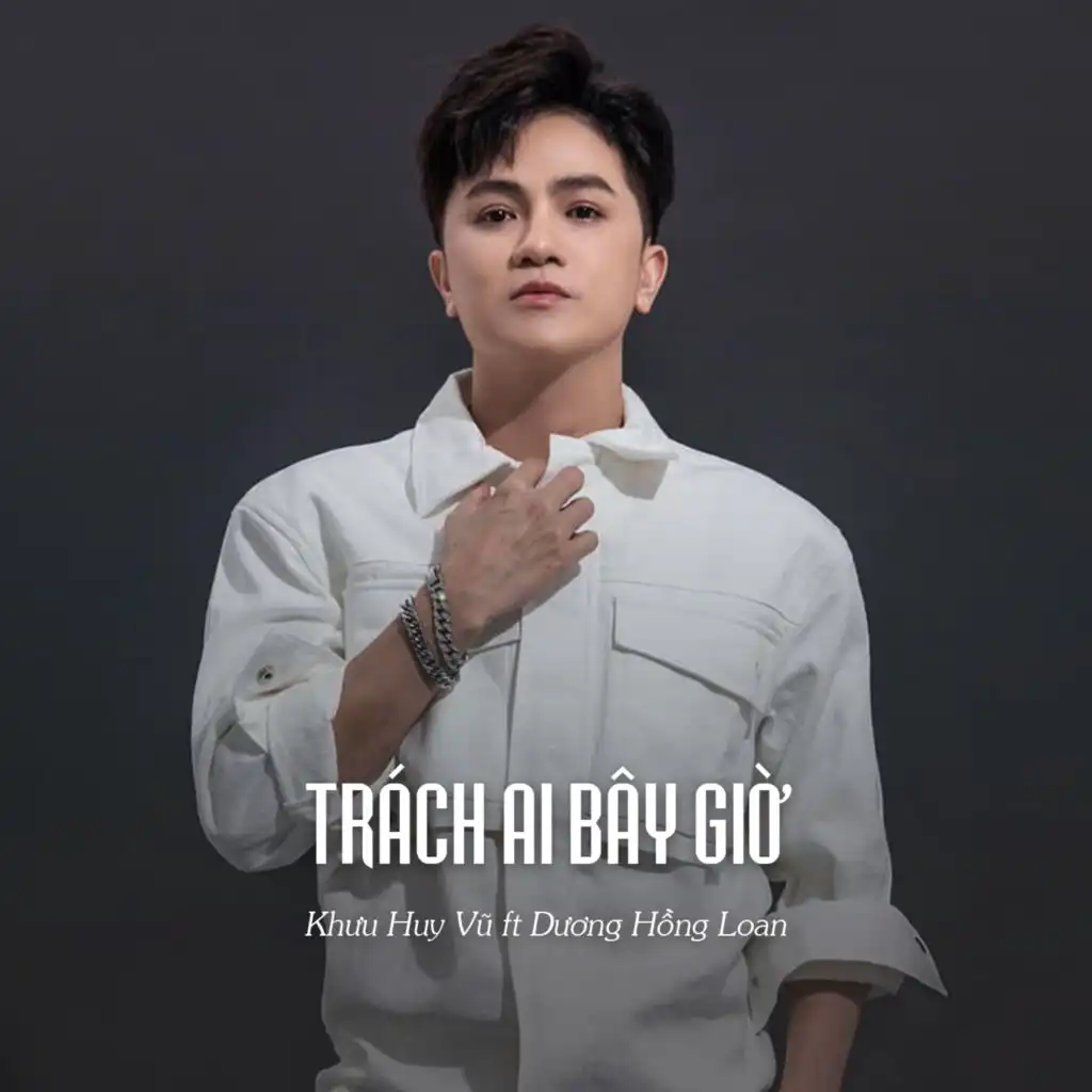 Trách Ai Bây Giờ (Ytmix) [feat. Dương Hồng Loan]