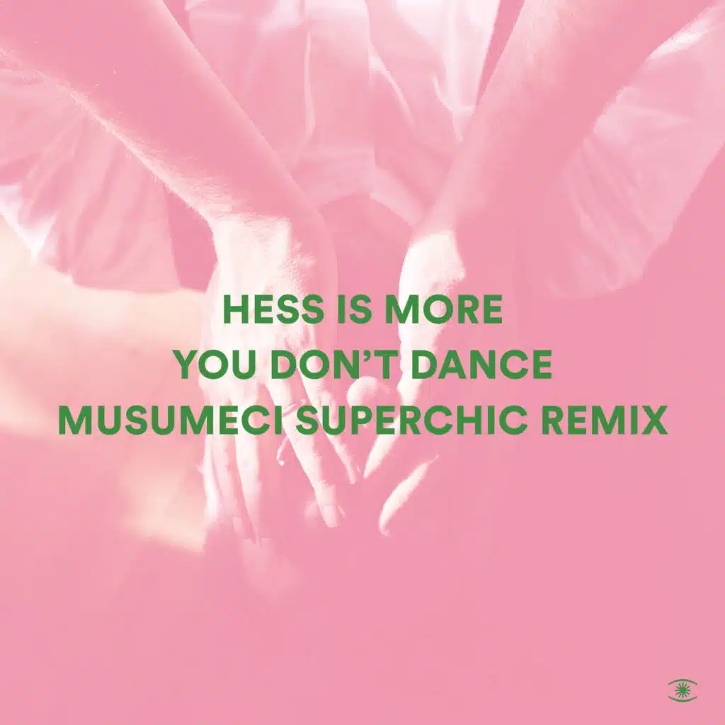 You Don't Dance (Musumeci Superchic Remix)