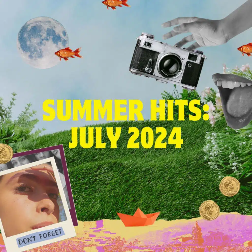 Summer Hits: July 2024