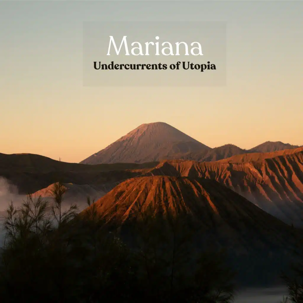 Undercurrents of Utopia