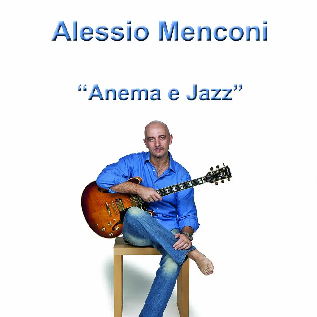 Anema e Jazz
