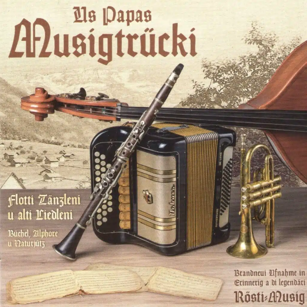 Us Papas Musigtrücki (Flotti Tänzleni u alti Liedleni)
