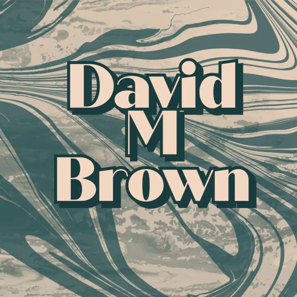 David M Brown