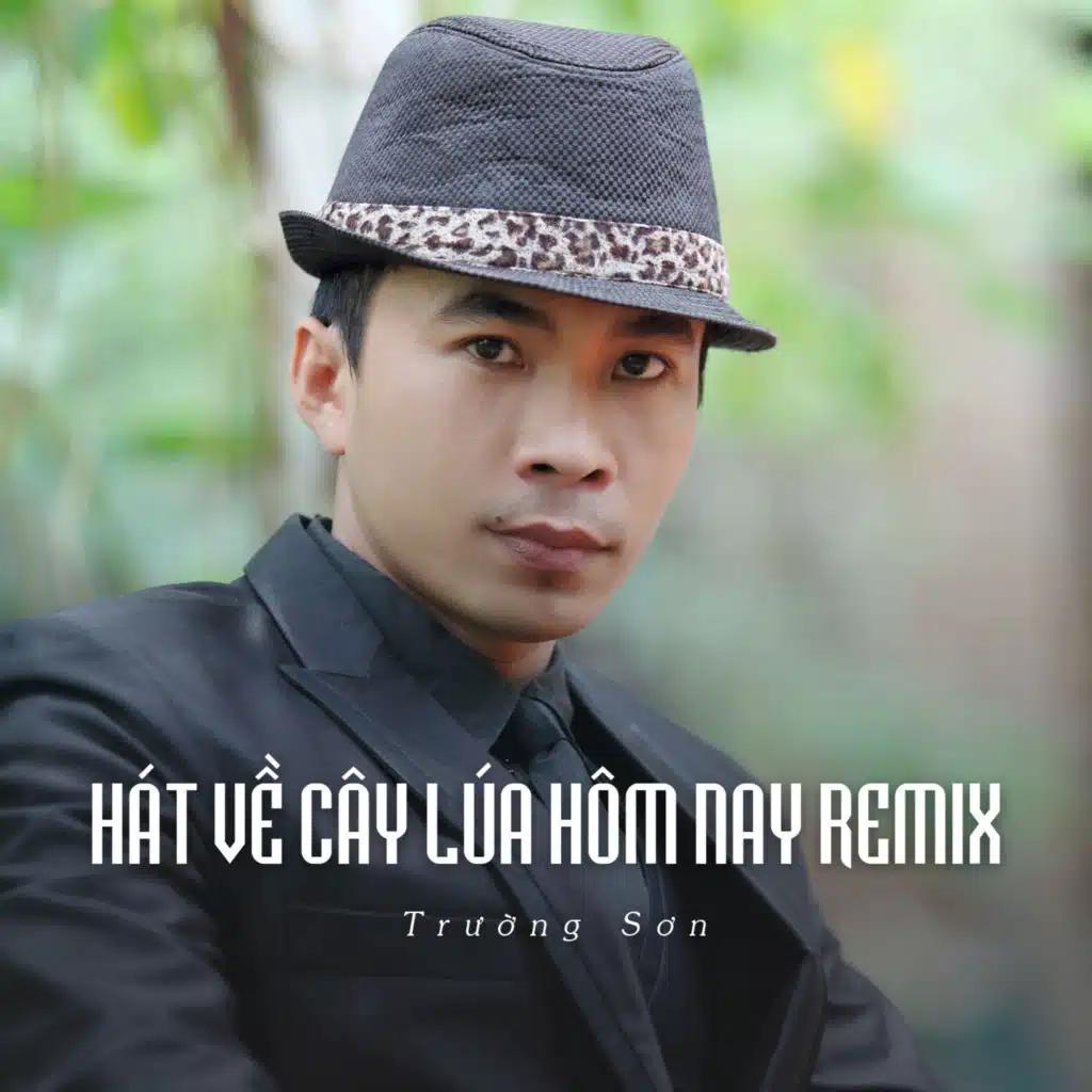 Hát Về Cây Lúa Hôm Nay (Remix (Ytmix)) [feat. ST]