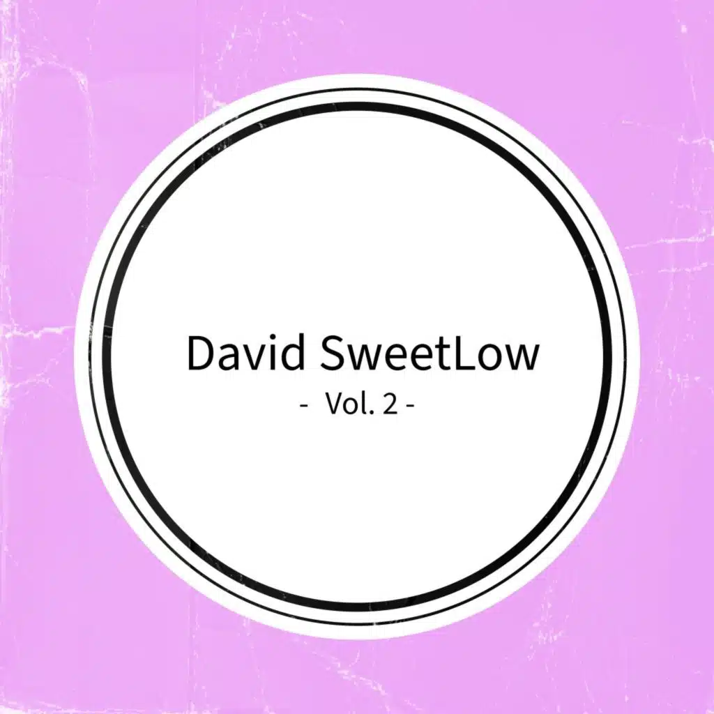 David Sweetlow, Vol. 2