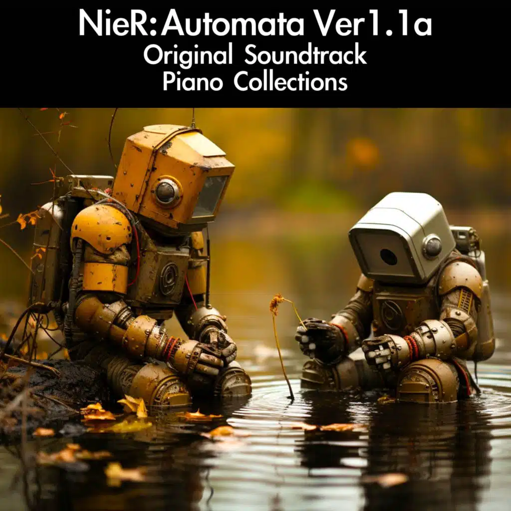 NieR: Automata Ver1.1a Original Soundtrack Piano Collections