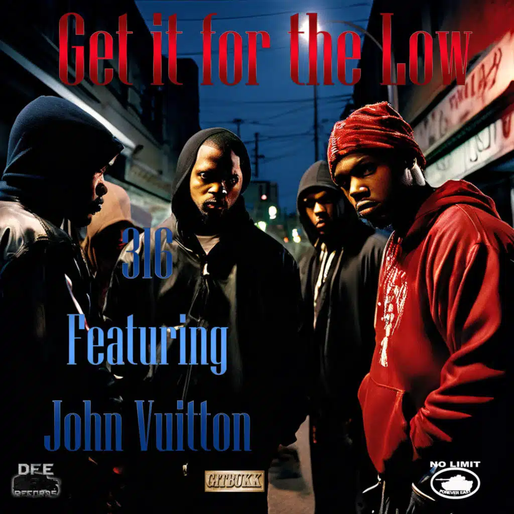 Get it for the Low (feat. John Vuitton)