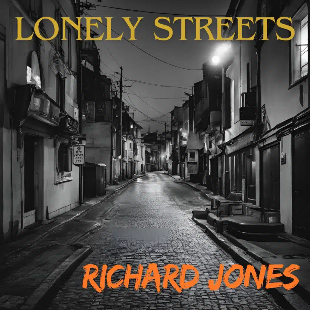 Lonely Streets