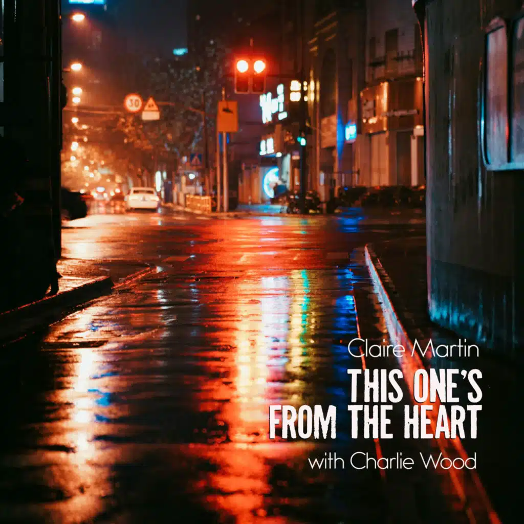 This One's From The Heart (feat. Charlie Wood & Niklas Fernqvist)