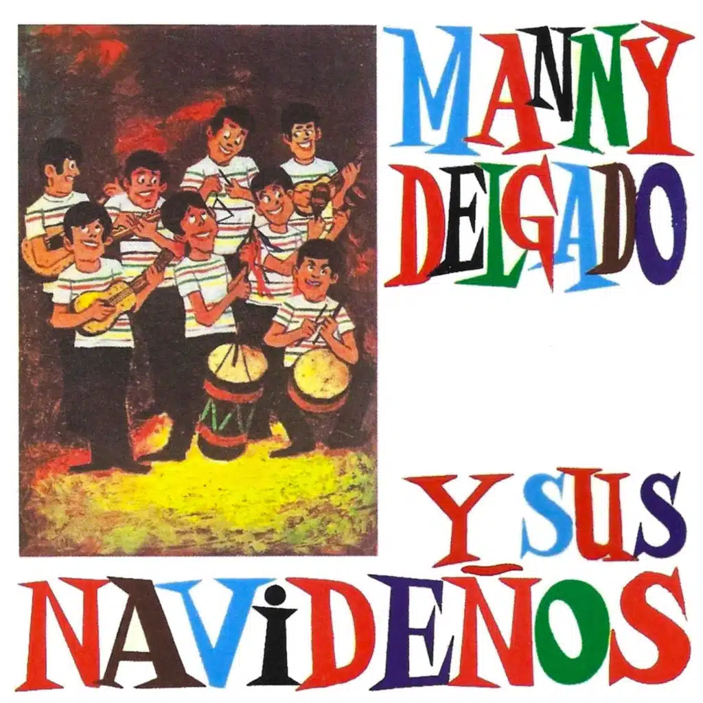 Manny Delgado Y Sus Navideños