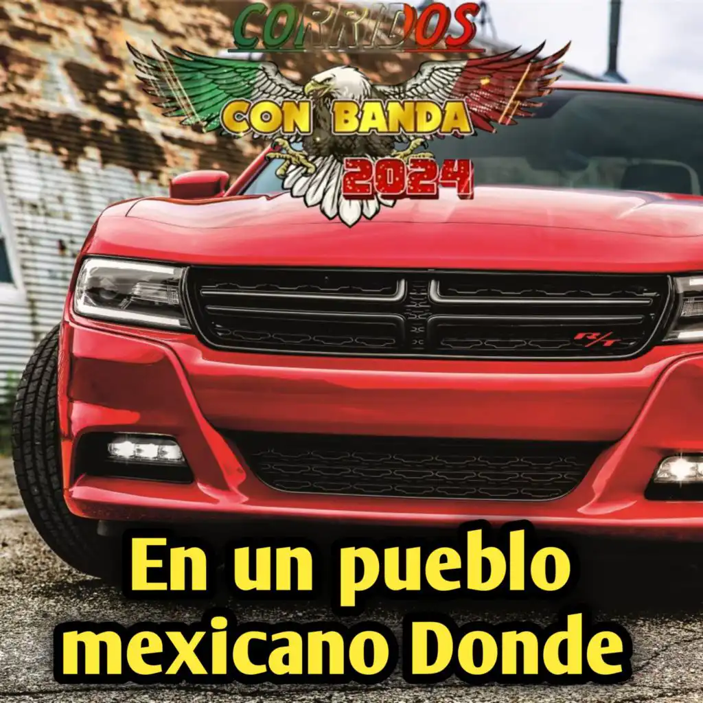 En un pueblo mexicano Donde