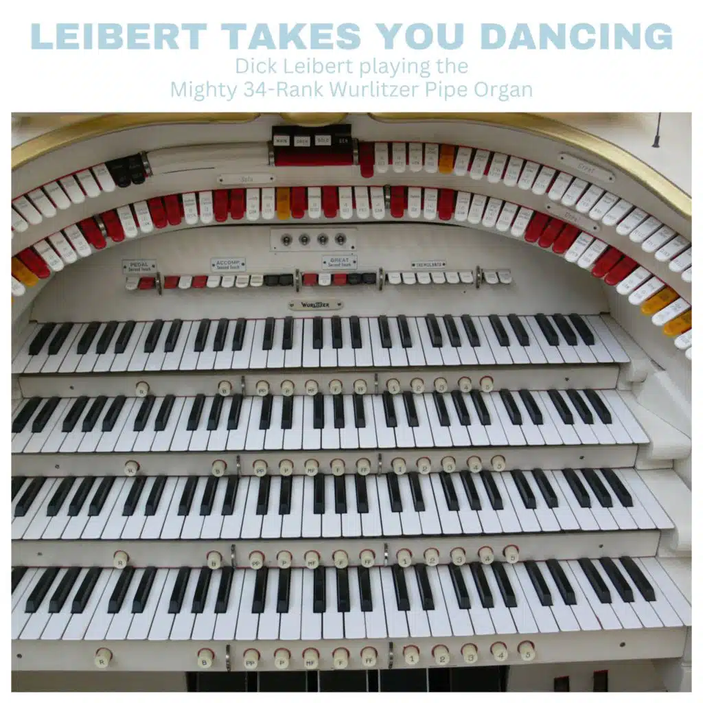 Leibert Takes You Dancing