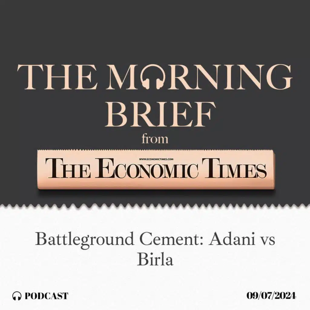 Battleground Cement: Adani vs Birla