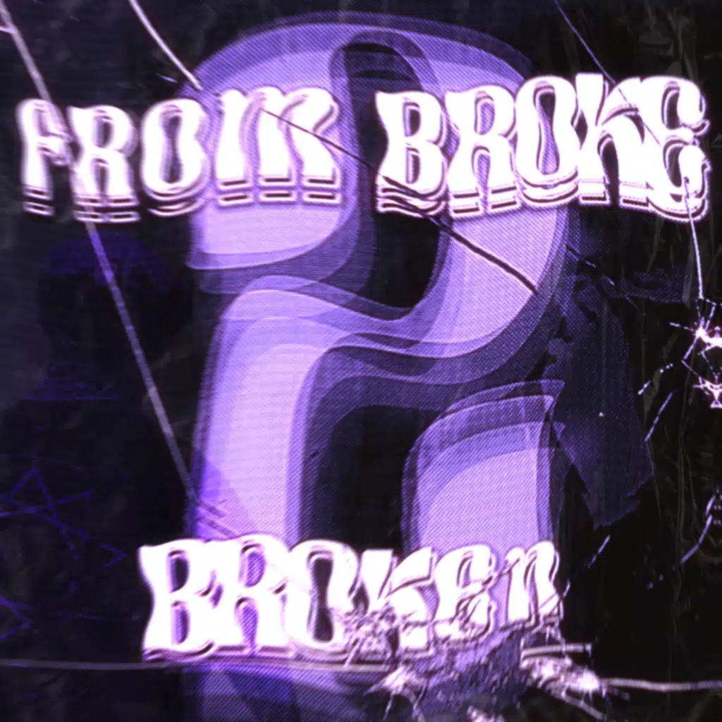 FROM BROKE 2 BROKEN (feat. MTS, DIVOCH $vG, MDM4X, UnluckyEight, Exy, Chlubys & $ekvoy $avage)