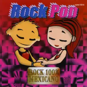 Rock Pop (Rock 100% Mexicano)