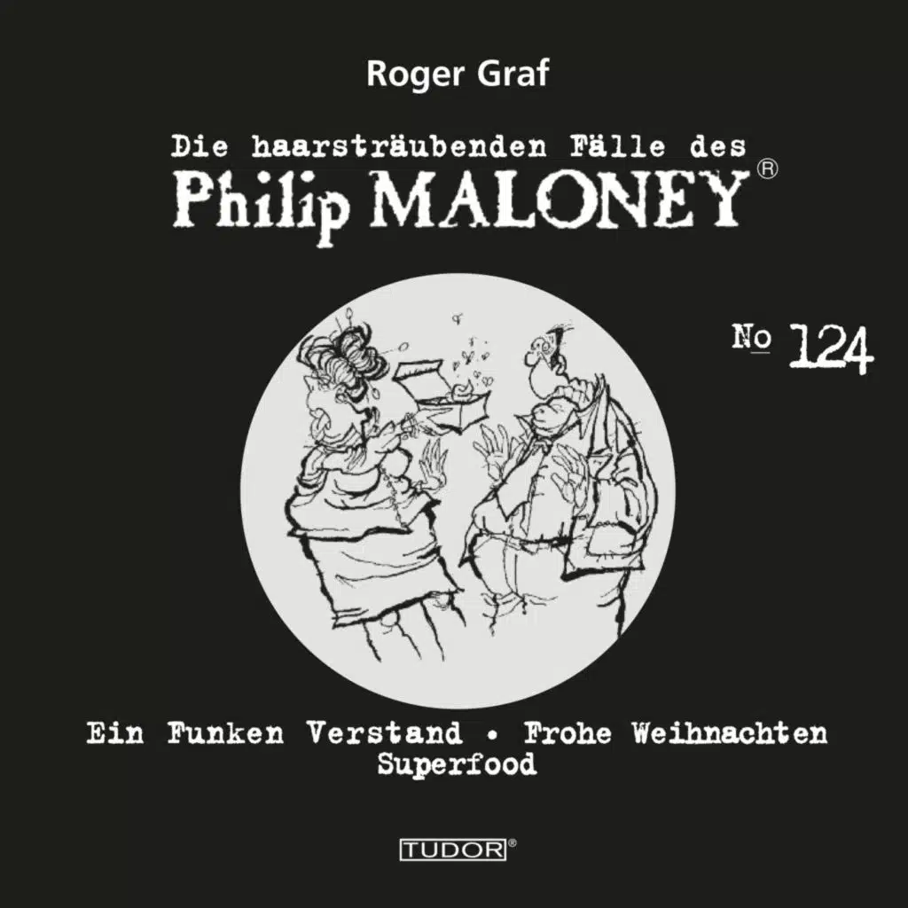 Philip Maloney, Roger Graf & Peter Schneider