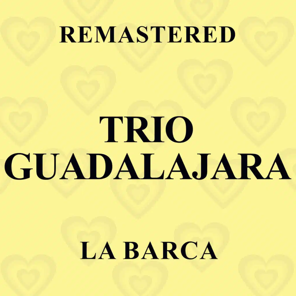 La Barca (Remastered)