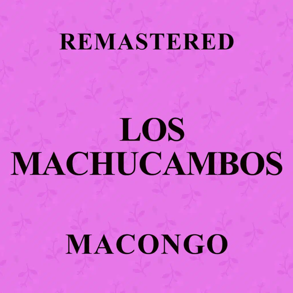 Macongo (Remastered)