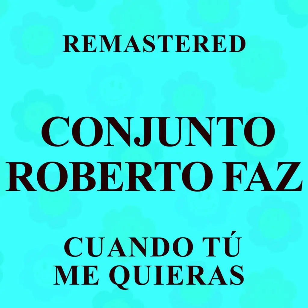 Conjunto Roberto Faz