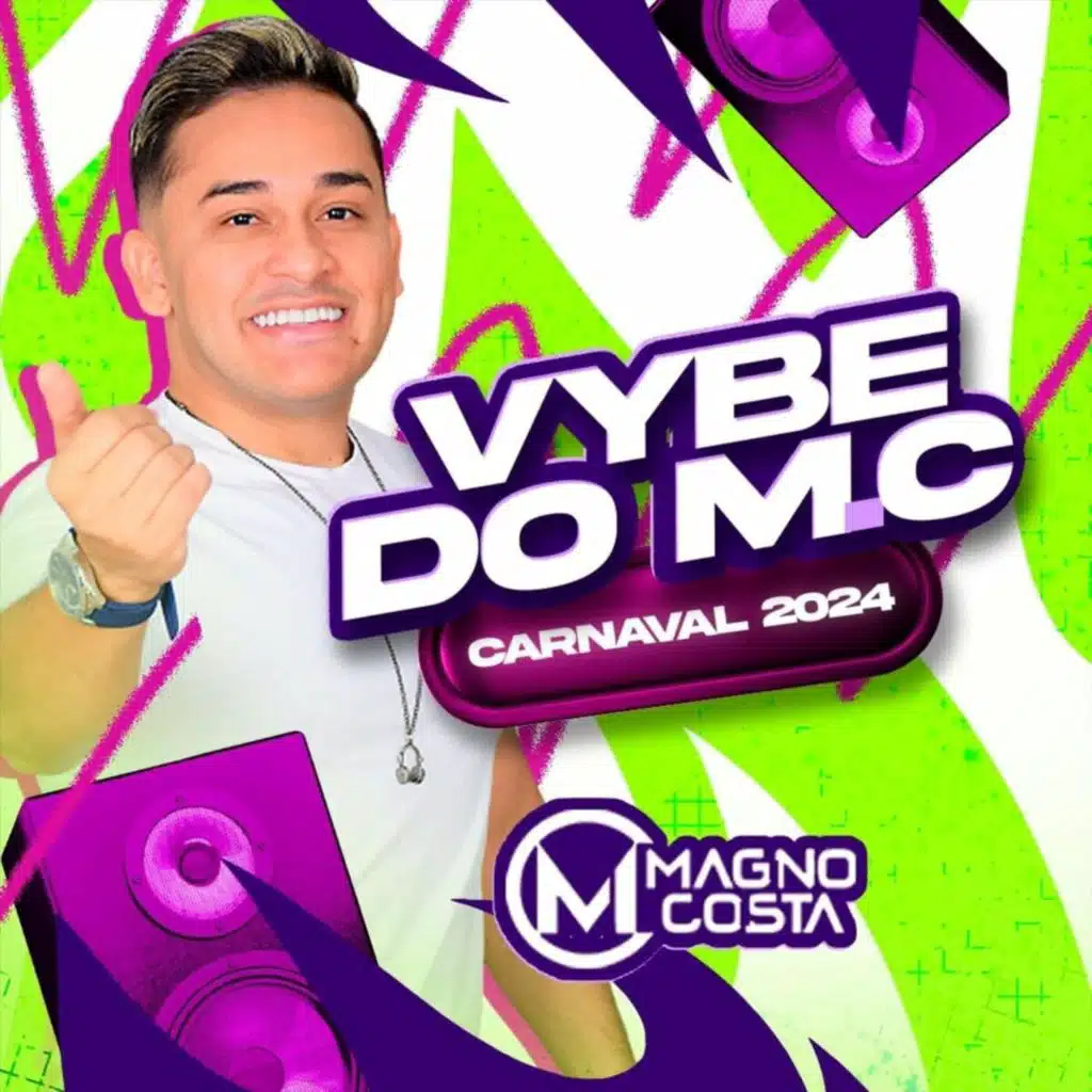 Vybe do M.C Carnaval 2024