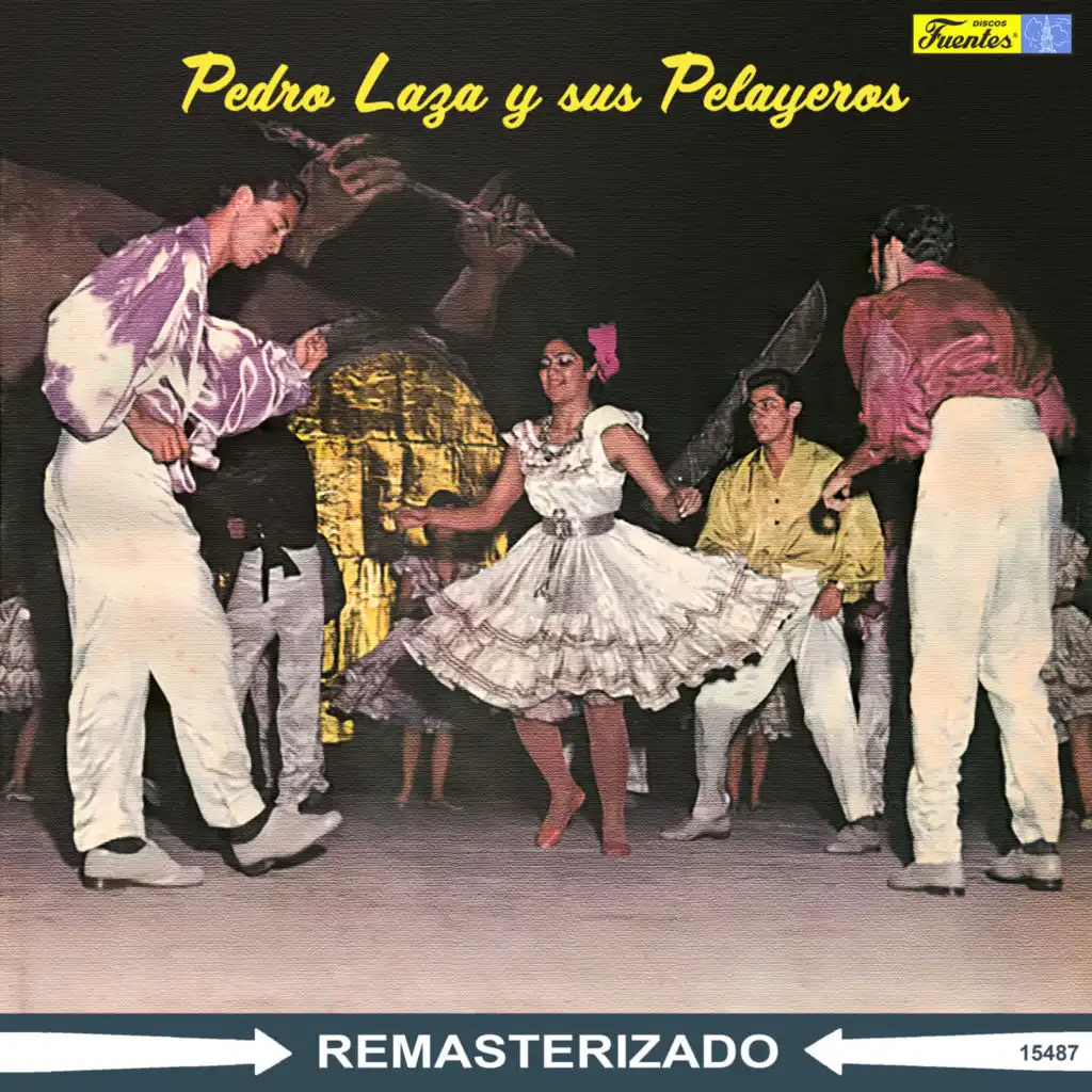 Pedro Laza y sus Pelayeros