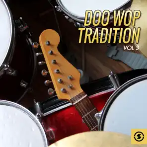 Doo Wop Tradition, Vol. 3