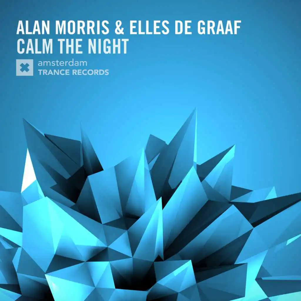 Calm The Night (Radio Edit)