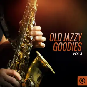 Old Jazzy Goodies, Vol. 3