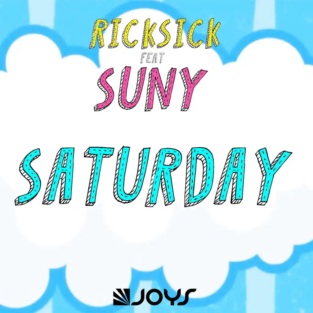 Saturday (ft. Suny)